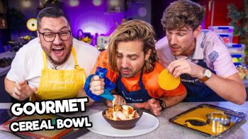 Making a Bowl of Cereal 'GOURMET' | Sorted Food